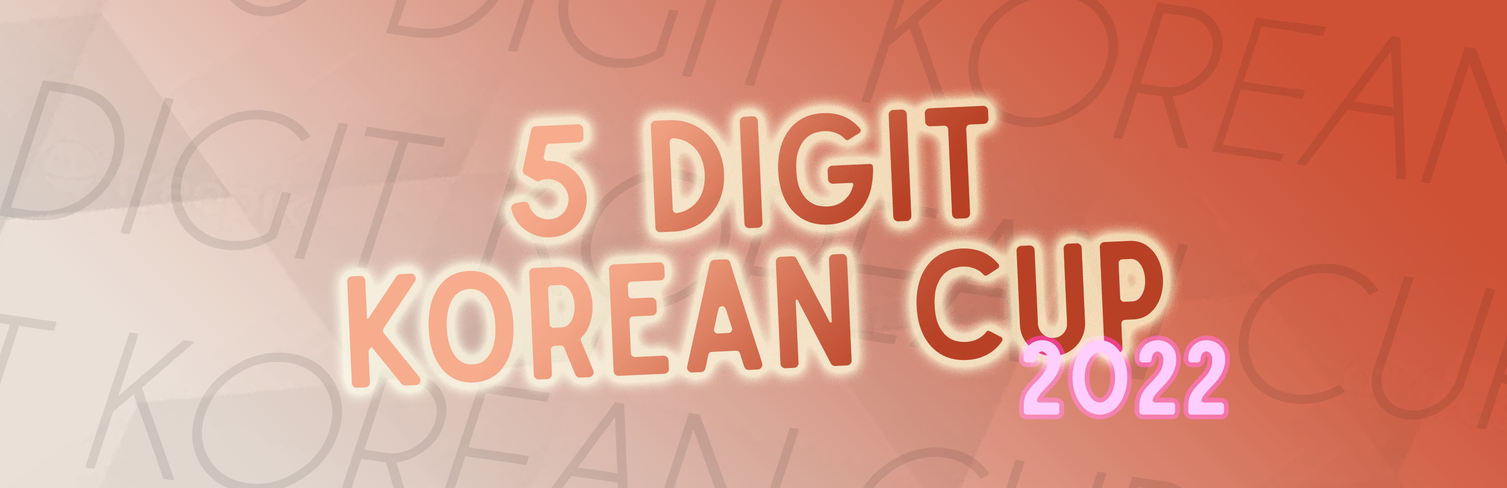 5 Digit Korean Cup 2022